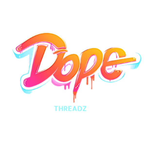 Dope Threadz