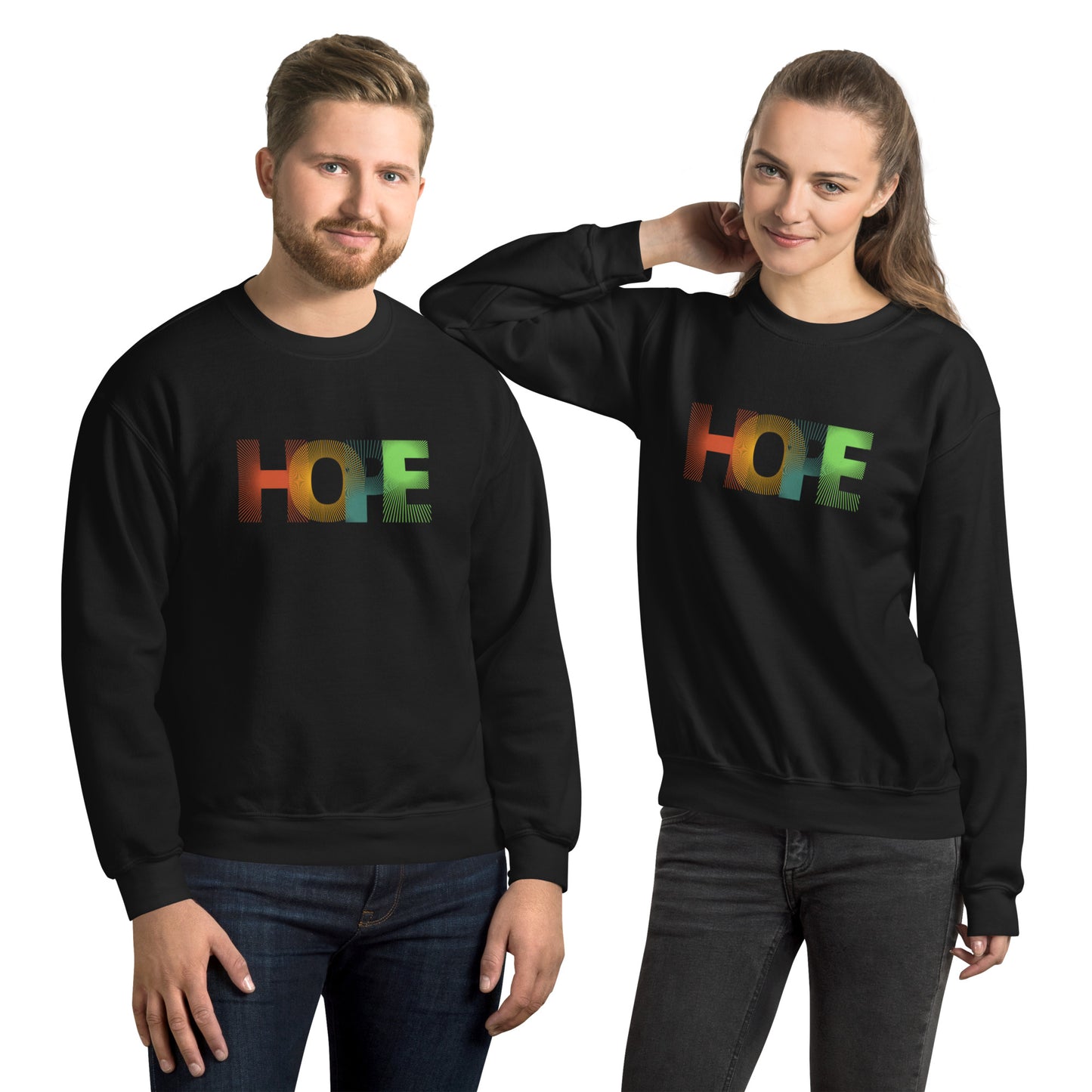 Hope Unisex Sweatshirt