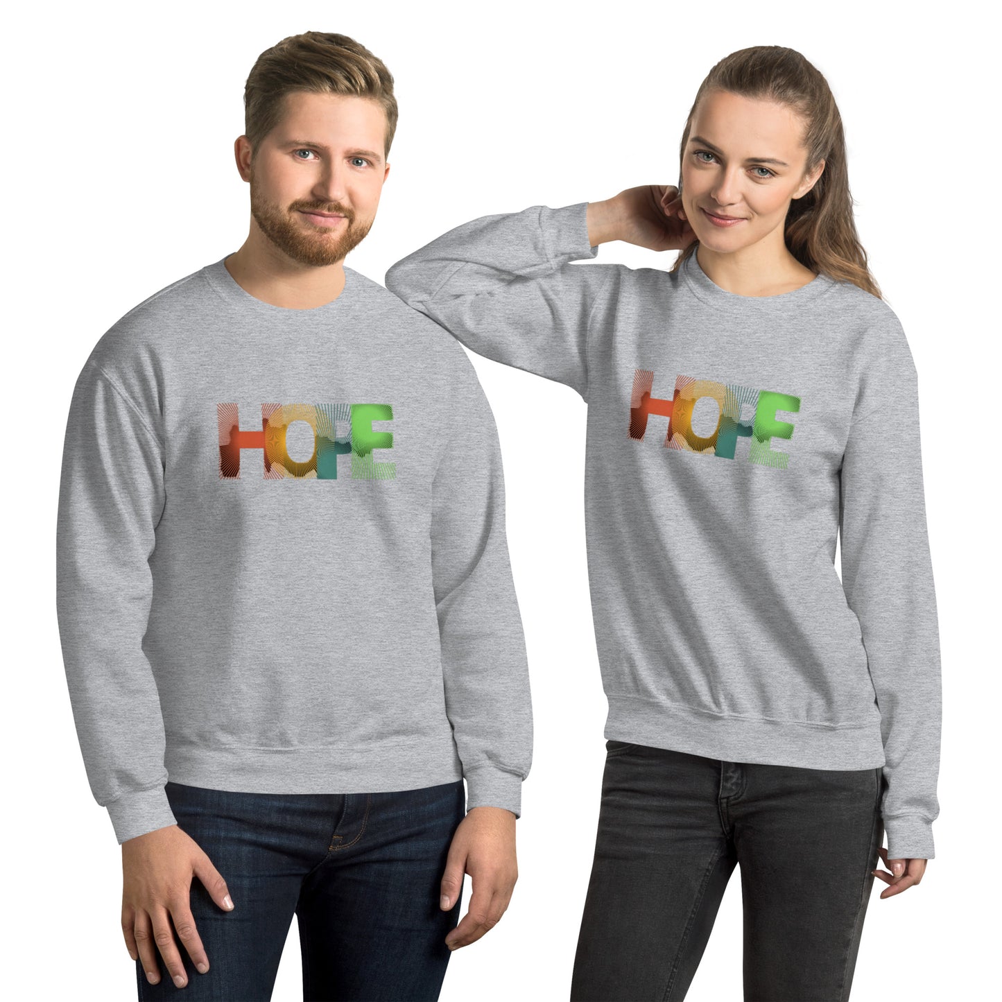 Hope Unisex Sweatshirt